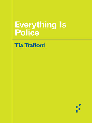 cover image of Everything is Police
